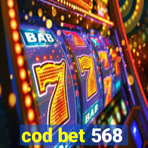 cod bet 568